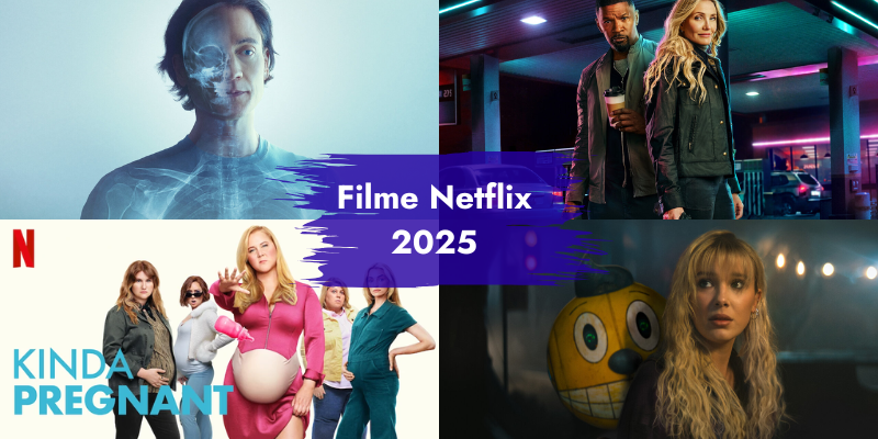 5 filme care apar pe Netflix în 2025 și nu trebuie să le ratezi