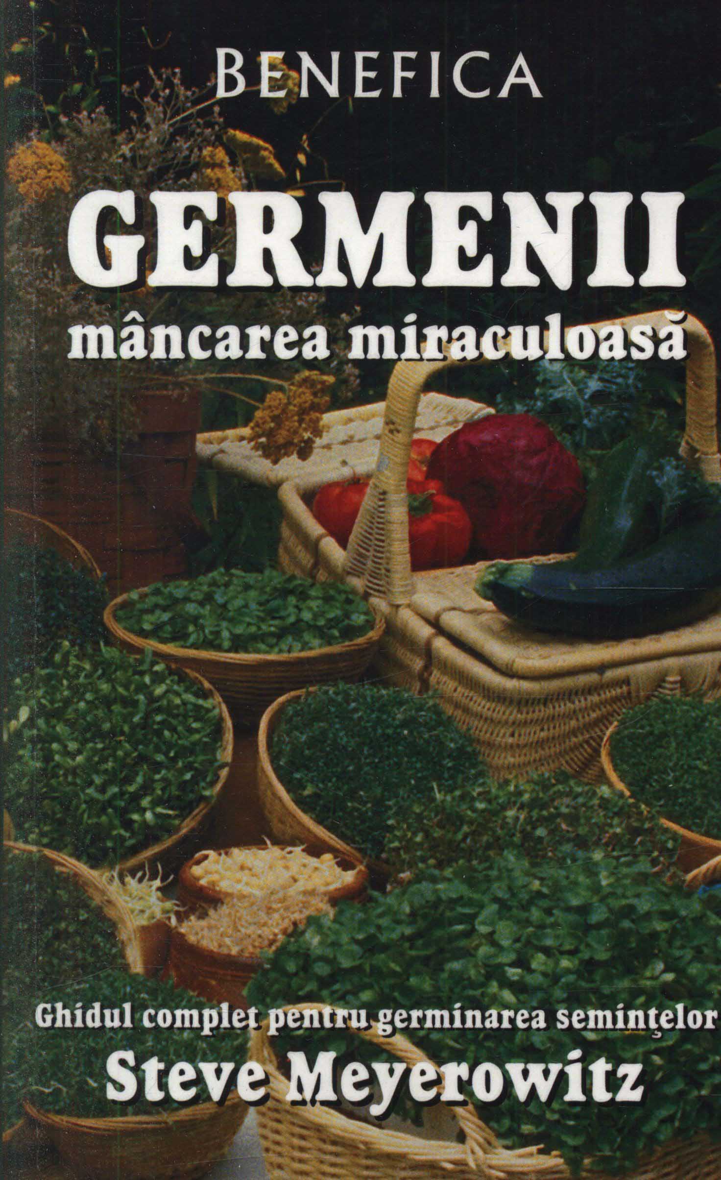 germenii mancarea miraculoasa